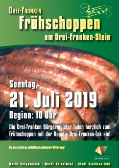 Plakat Frühschoppen am Drei-Franken-Stein am 21 Juli 2019 um 10 Uhr